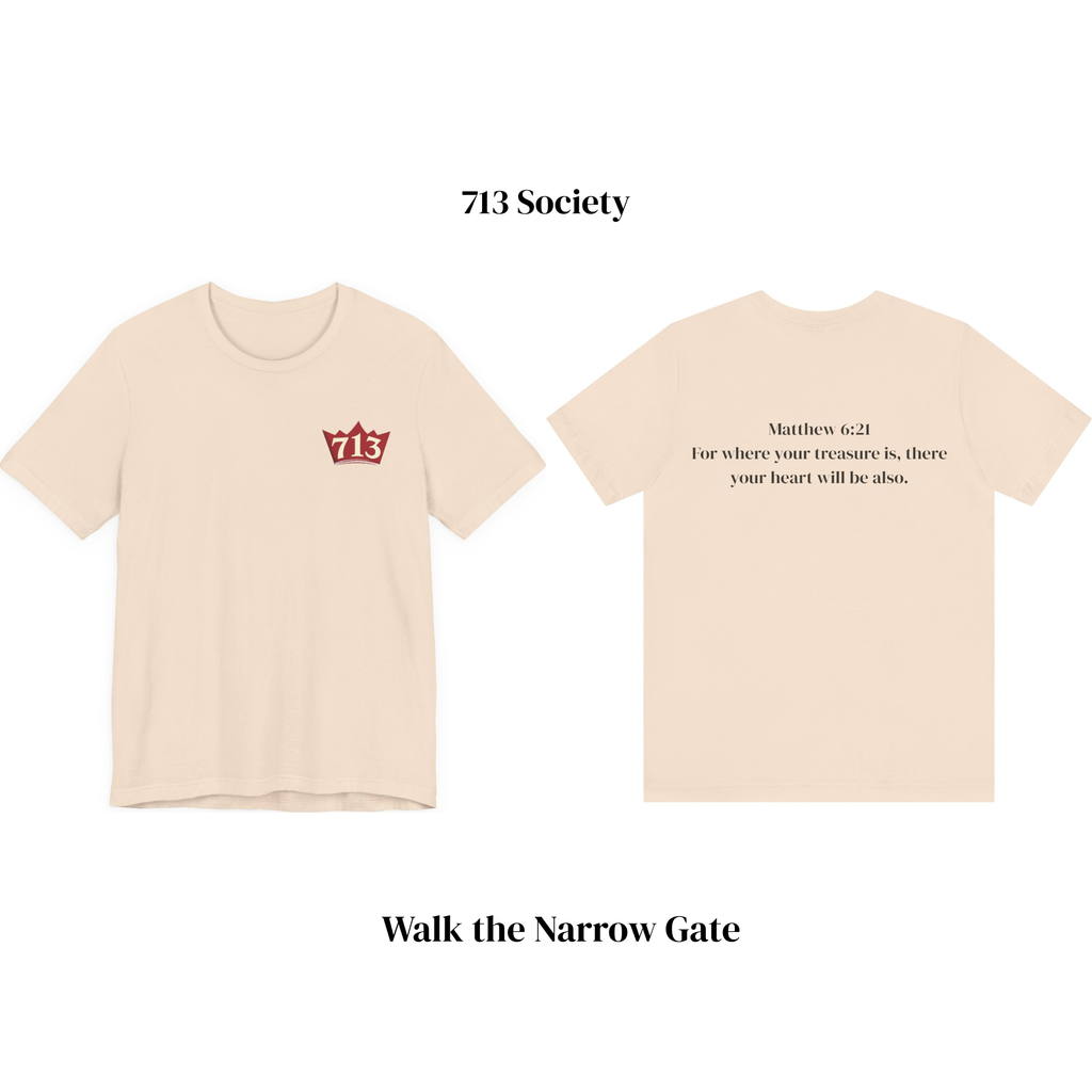 Where Your Treasure Is (Matthew 6:21) Tee