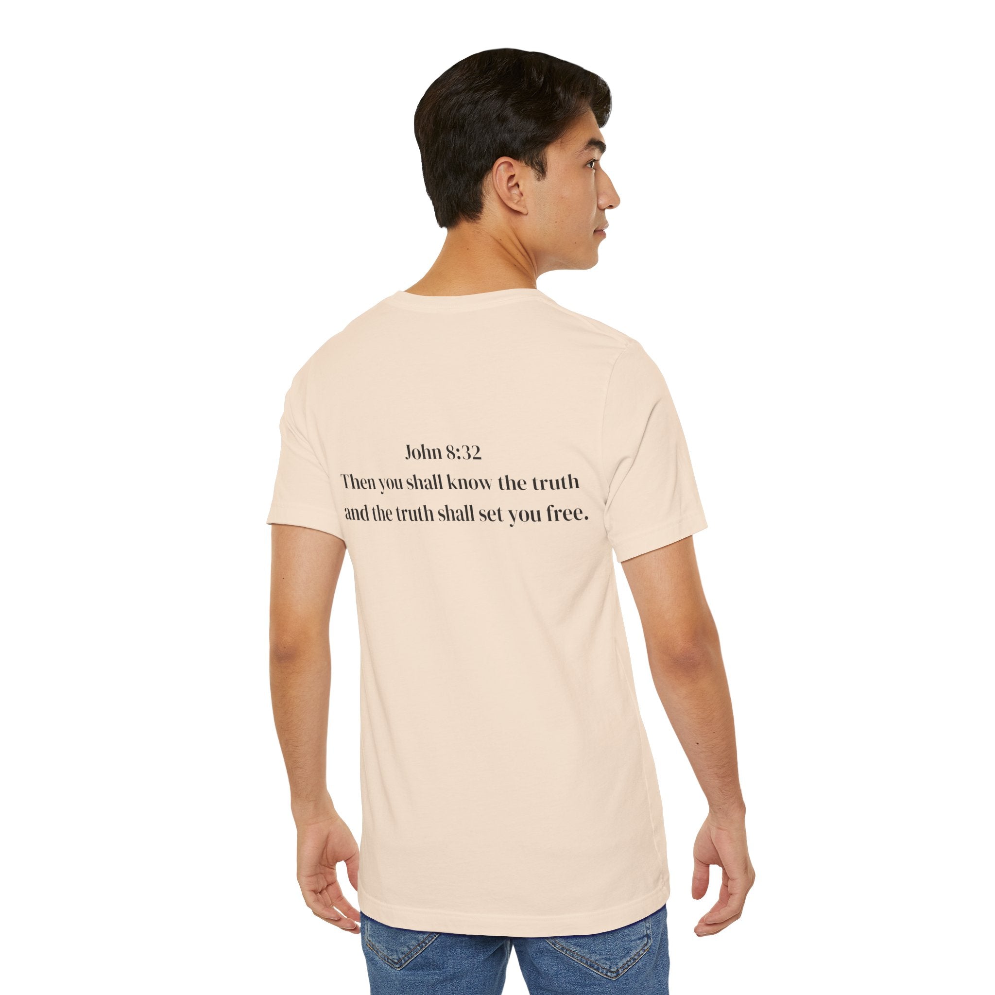 Truth Will Set You Free (John 8:32) Tee